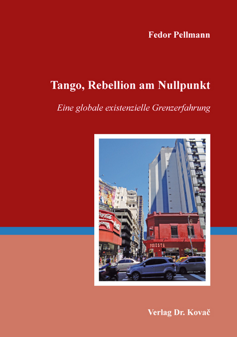 Tango, Rebellion am Nullpunkt - Fedor Pellmann