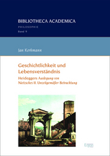 Geschichtlichkeit und Lebensverständnis - Jan Kerkmann