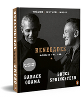 Renegades - Barack Obama, Bruce Springsteen