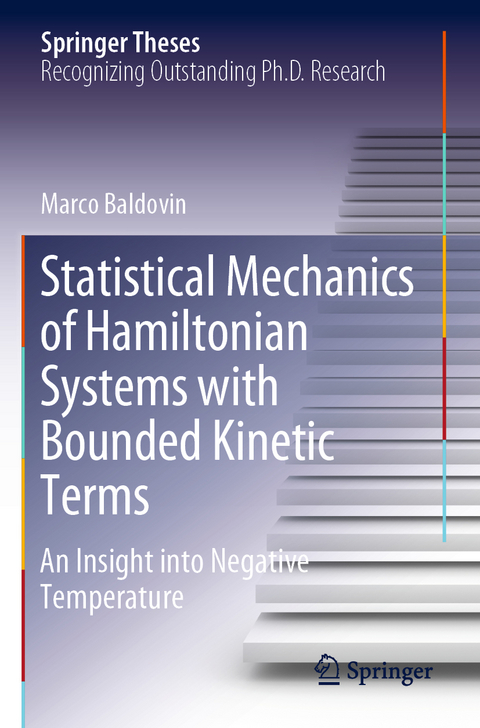 Statistical Mechanics of Hamiltonian Systems with Bounded Kinetic Terms - Marco Baldovin