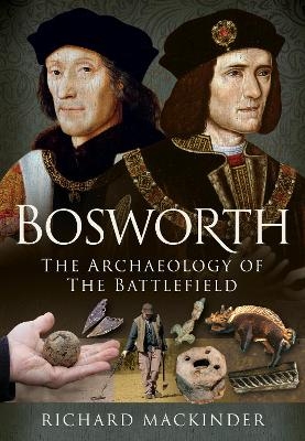 Bosworth - RICHARD MACKINDER