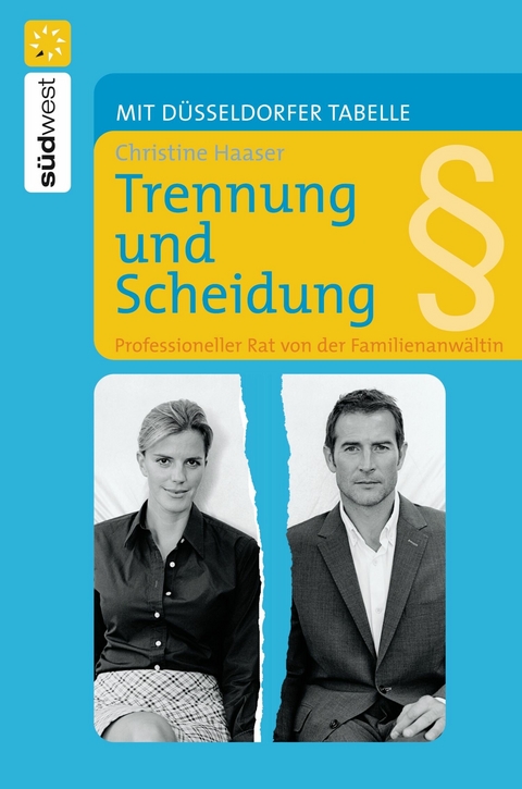 Trennung und Scheidung - Christine Haaser