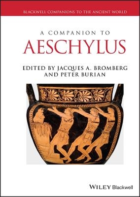 A Companion to Aeschylus - 