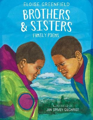 Brothers & Sisters - Eloise Greenfield