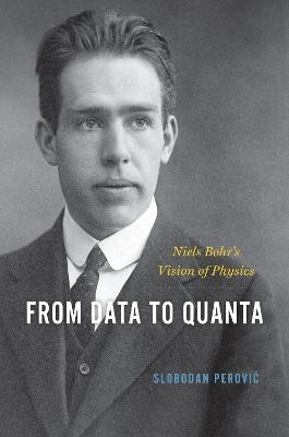 From Data to Quanta - Slobodan Perovic