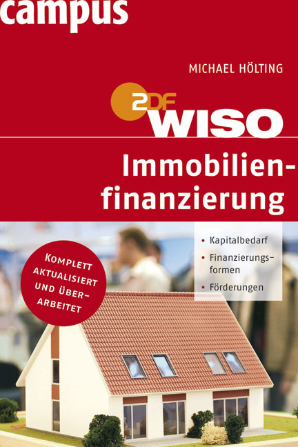 WISO: Immobilienfinanzierung - Michael Hölting