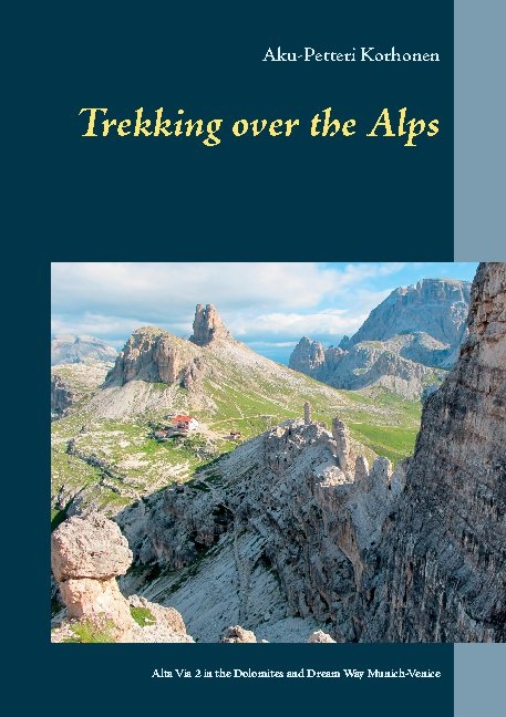 Trekking Over the Alps - Aku-Petteri Korhonen