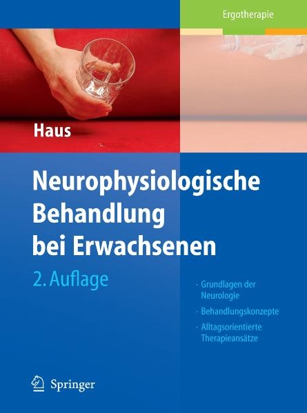 Neurophysiologische Behandlung bei Erwachsenen - Karl-Michael Haus