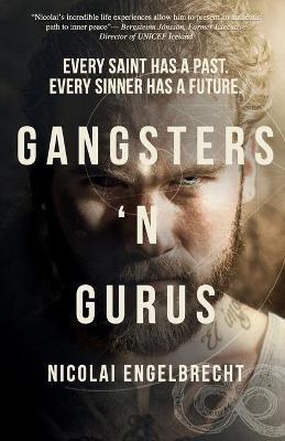 Gangsters 'N Gurus - Nicolai Engelbrecht