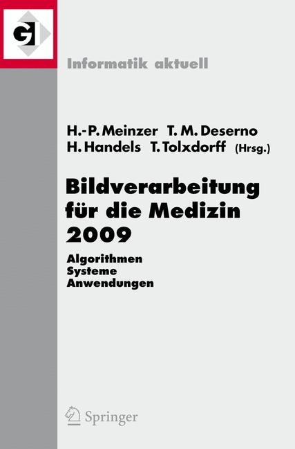 Bildverarbeitung für die Medizin 2009 - 