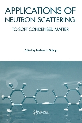 Applications of Neutron Scattering to Soft Condensed Matter - 