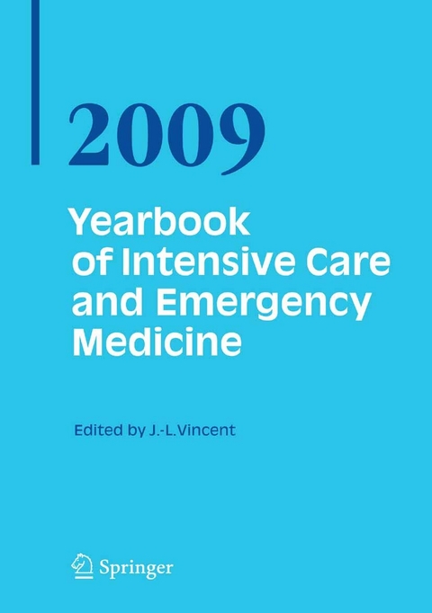 Yearbook of Intensive Care and Emergency Medicine 2009 - 