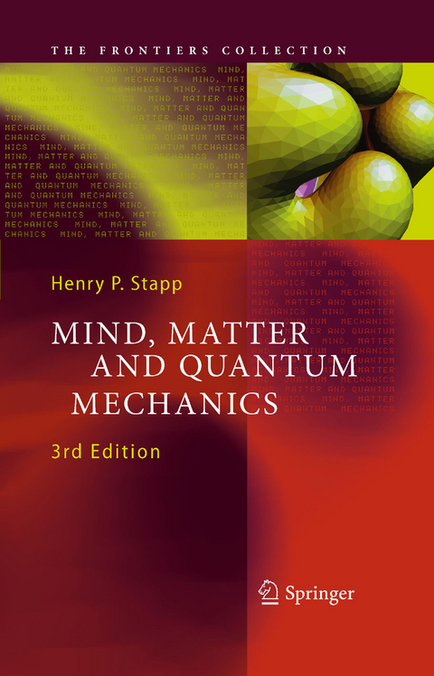 Mind, Matter and Quantum Mechanics - Henry P. Stapp