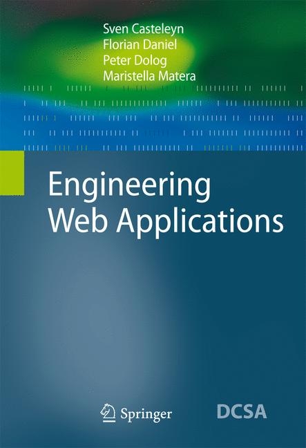 Engineering Web Applications - Sven Casteleyn, Florian Daniel, Peter Dolog, Maristella Matera