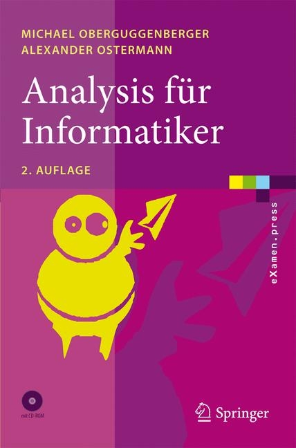 Analysis für Informatiker - Michael Oberguggenberger, Alexander Ostermann