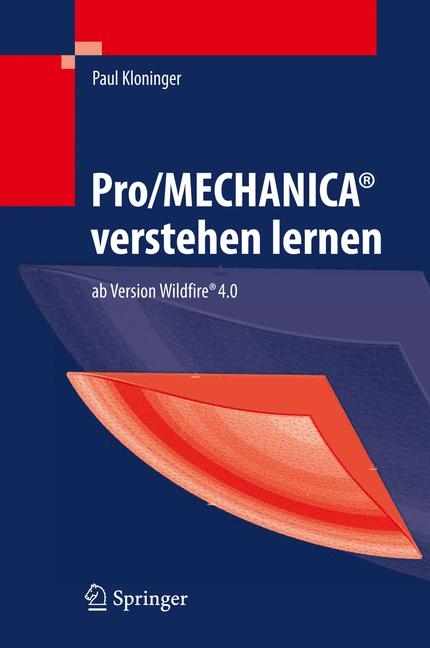 Pro/MECHANICA® verstehen lernen - Paul Kloninger