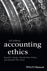 Accounting Ethics - Duska, Ronald F.; Duska, Brenda Shay; Wm. Kury, Kenneth