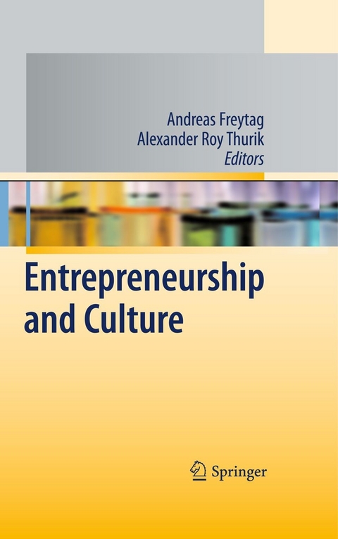 Entrepreneurship and Culture - 