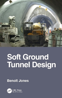 Soft Ground Tunnel Design - Benoît Jones