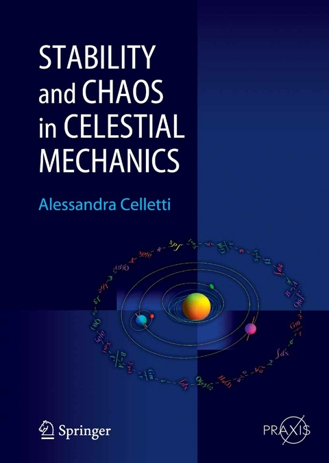 Stability and Chaos in Celestial Mechanics - Alessandra Celletti