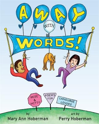 Away with Words! - Mary Ann Hoberman