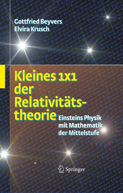 Kleines 1x1 der Relativitätstheorie - Gottfried Beyvers, Elvira Rosenbaum