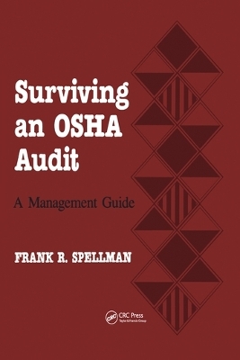 Surviving an OSHA Audit - Frank R. Spellman