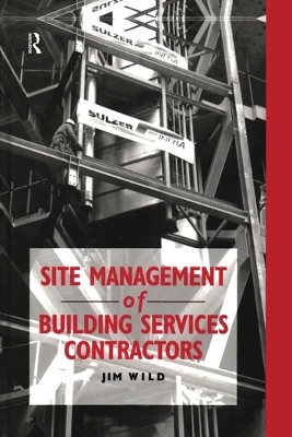 Site Management of Building Services Contractors - Jim Wild