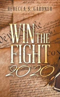 Win the Fight 2020 - Rebecca S Gardner