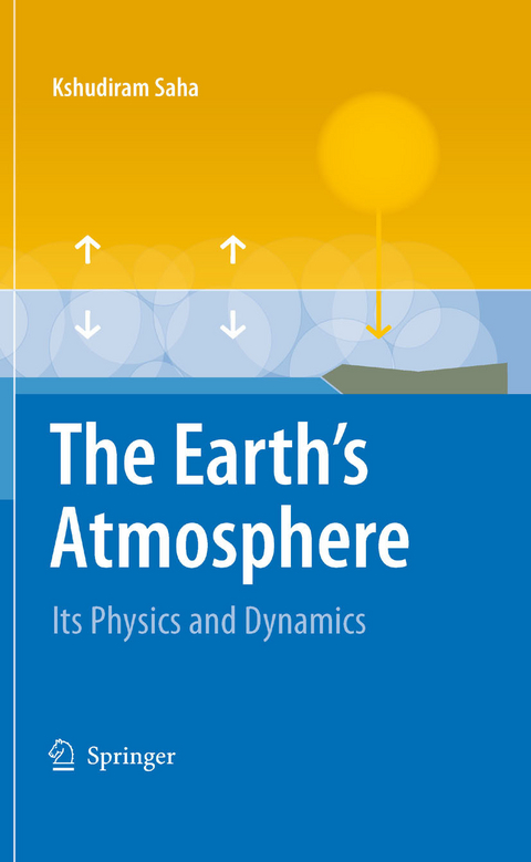 The Earth's Atmosphere - Kshudiram Saha