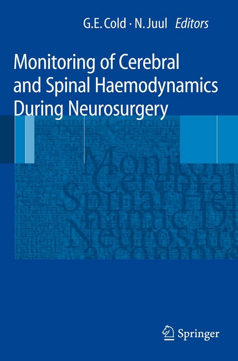 Monitoring of Cerebral and Spinal Haemodynamics during Neurosurgery - 