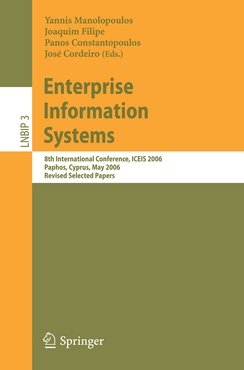 Enterprise Information Systems -  Yannis Manolopoulos,  Joaquim Filipe,  Panos Constantopoulos,  José Cordeiro