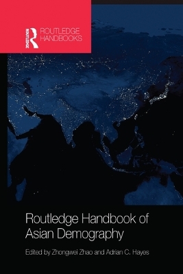 Routledge Handbook of Asian Demography - 