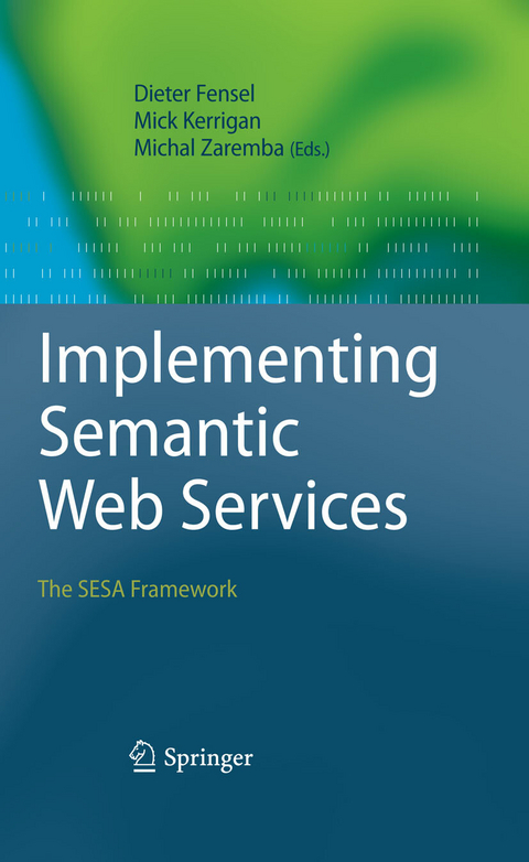 Implementing Semantic Web Services - 