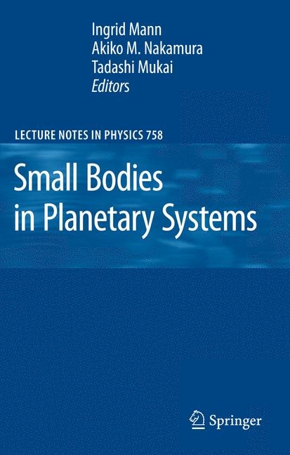 Small Bodies in Planetary Systems - 