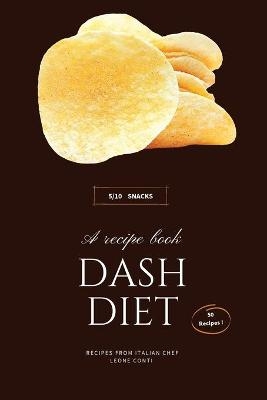 Dash Diet - Snacks -  Leone Conti