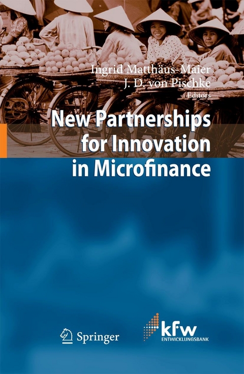 New Partnerships for Innovation in Microfinance - 