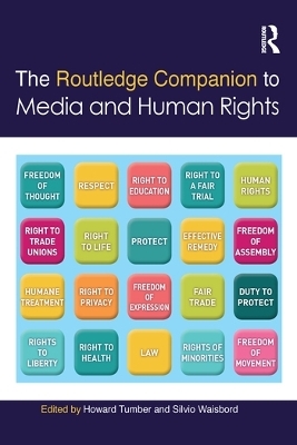 The Routledge Companion to Media and Human Rights - 