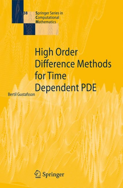 High Order Difference Methods for Time Dependent PDE - Bertil Gustafsson