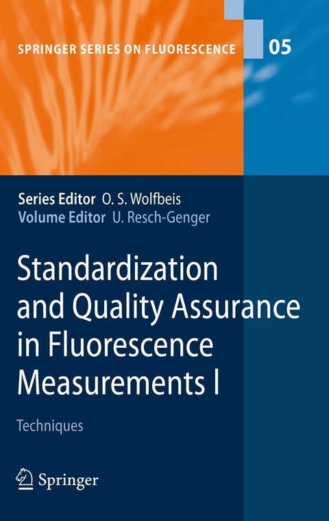 Standardization and Quality Assurance in Fluorescence Measurements I - 