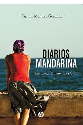 Diarios Mandarina - Osjanny Montero González