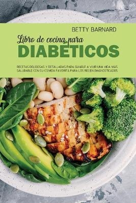 El Libro de Cocina Para Diabéticos - Betty Barnard