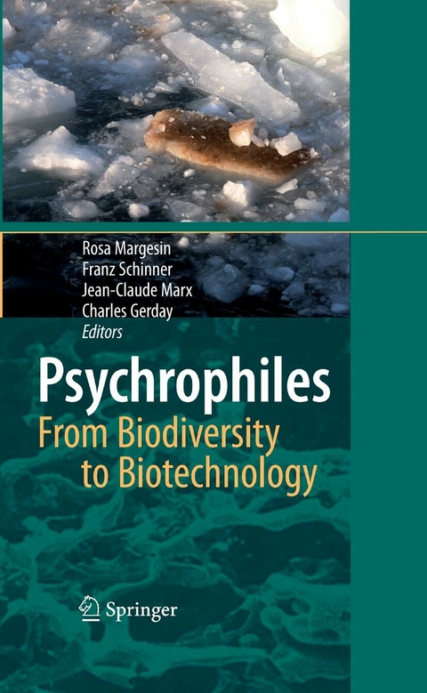 Psychrophiles: From Biodiversity to Biotechnology - 