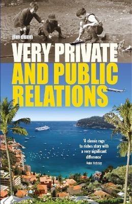 Very Private and Public Relations - Jim Dunn