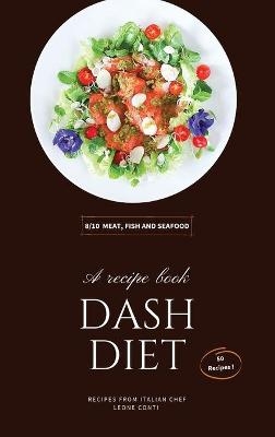 Dash Diet - Meat, Fish and Seafood -  Leone Conti