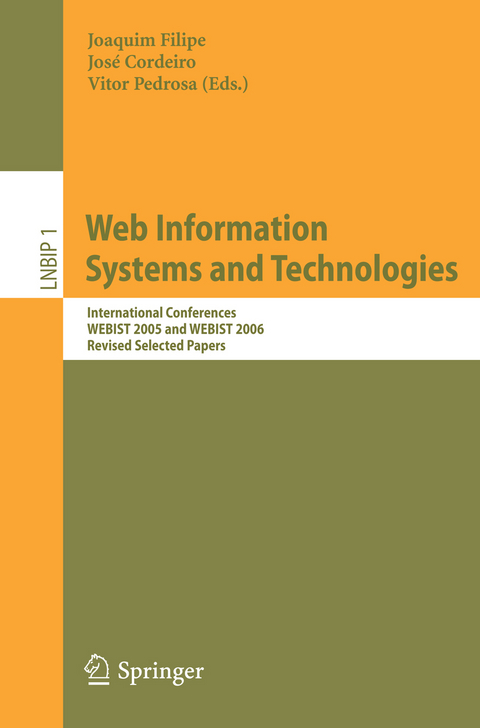 Web Information Systems and Technologies -  Joaquim Filipe,  José Cordeiro,  Vitor Pedrosa