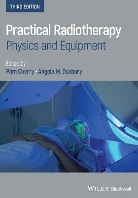 Practical Radiotherapy - 