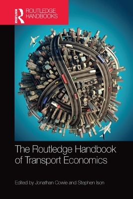 The Routledge Handbook of Transport Economics - 