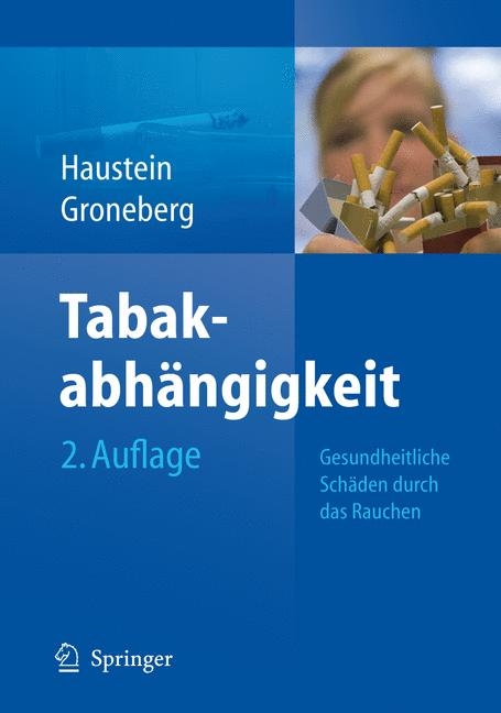 Tabakabhängigkeit - Knut-Olaf Haustein, David Groneberg