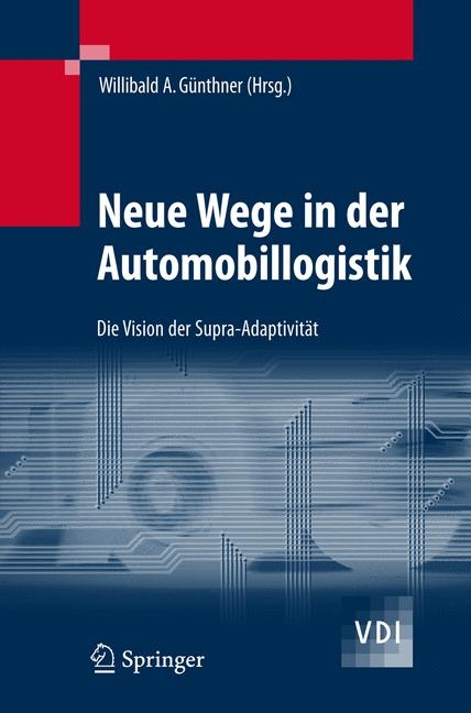 Neue Wege in der Automobillogistik - 